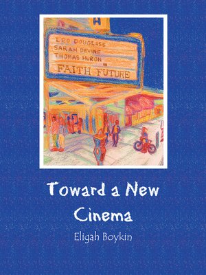 cover image of Toward a New Cinema